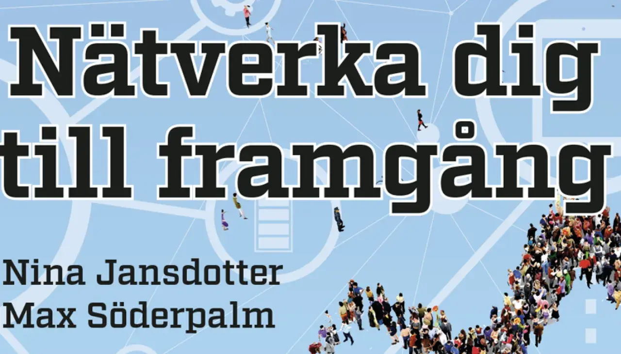 Nätverka dig till framgång med Nina Jansdotter och Max Söderpalm. En bild som visar vikten av nätverkande för att nå sina mål.