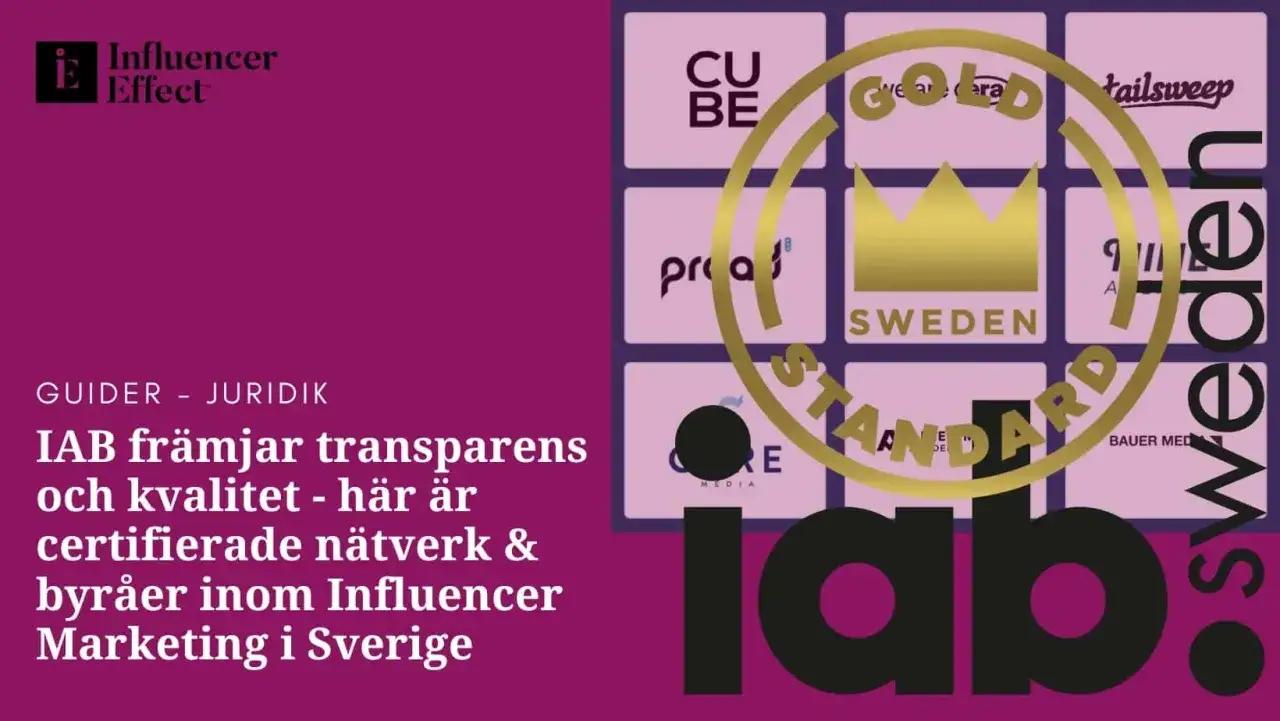 IAB Sweden lyfter fram certifierade byråer som främjar transparens och kvalitet inom influencer marketing. En guldstandard för united influencers.